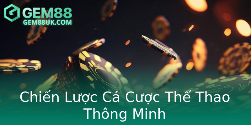 Chiến Lược Cá Cược Thể Thao Thông Minh