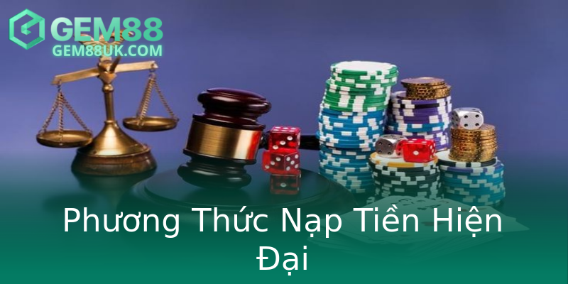 Phương Thức Nạp Tiền Hiện Đại